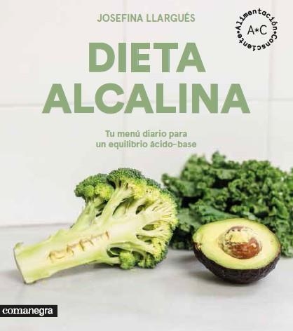 Dieta alcalina | 9788416605545 | Llargués Truyols, Josefina