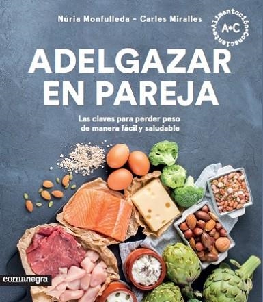 Adelgazar en pareja | 9788417188351 | Monfulleda, Núria;Miralles, Carles