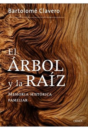 El árbol y la raíz | 9788498925265 | Clavero Salvador, Bartolomé