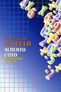 La aventura del cálculo | 9788441425200 | Coto García, Alberto