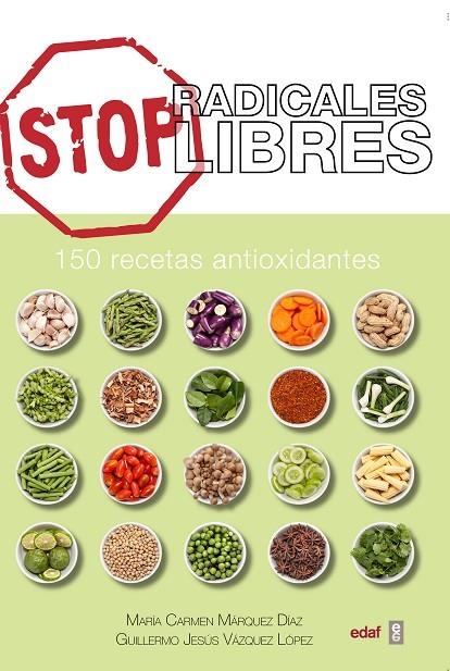 Stop radicales libres | 9788441436039 | Márquez, María Carmen;Vázquez, Guillermo Jesús