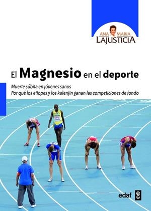 El magnesio en el deporte | 9788441433991 | LaJusticia, Ana María