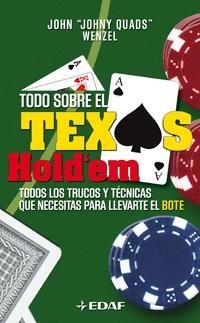 Todo sobre el Texas Hold`em | 9788441421950 | Wenzel, John