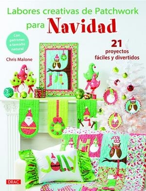 Labores creativas de patchwork para navidad | 9788498745771 | Malone, Chris