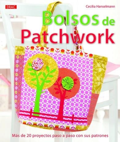 Bolsos de Patchwork | 9788498743593 | Hanselmann, Cecilia