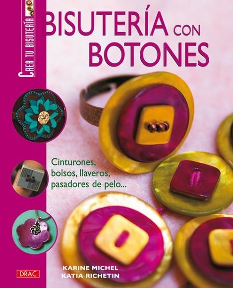 BISUTERÍA CON BOTONES | 9788496550537 | Michel, Karine