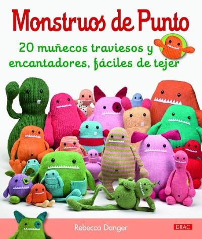 Monstruos de punto | 9788498742923 | Danger, Rebecca