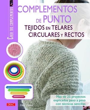 Complementos de punto tejidos en telares circulares y rectos | 9788498742671 | Tara, Tine
