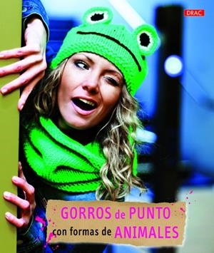 Gorros de Punto con formas de animales | 9788498743586 | Varios autores