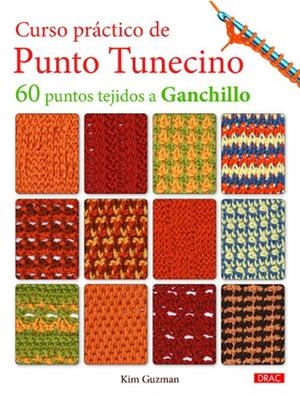 Curso práctico de Punto Tunecino | 9788498743944 | Guzman, Kim