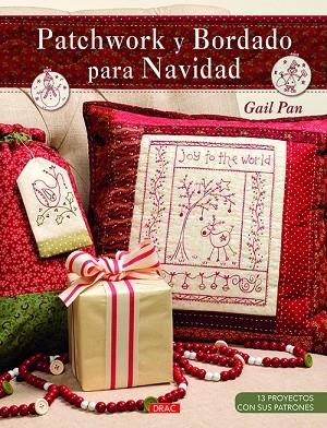 Patchwork y Bordado para Navidad | 9788498745351 | Pan, Gail