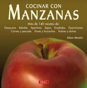 COCINAR CON MANZANAS | 9788498740585 | Woodier, Olwen