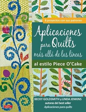 APLICACIONES PARA QUILTS. MÁS ALLÁ DE LAS LÍNEAS | 9788498741568 | Goldsmith, Becky