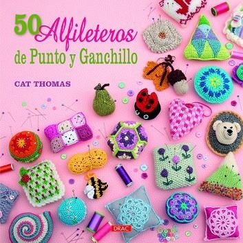 50 alfileteros de punto y ganchillo | 9788498744156 | Thomas, Cat