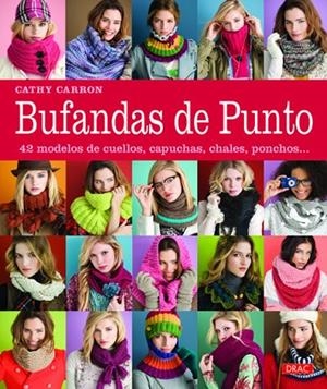 BUFANDAS DE PUNTO | 9788498742206 | Carron, Cathy
