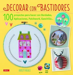 Decorar con bastidores | 9788498744095 | Neale, Kirsty