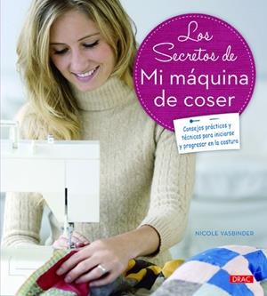Los secretos de mi máquina de coser | 9788498744132 | Vasbinder, Nicole