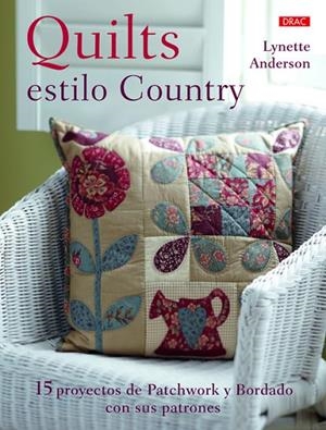 Quilts estilo Country | 9788498744552 | Anderson, Lynette