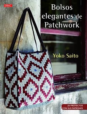 Accesorios de Patchwork para todos los días | 9788498745542 | Wakayama, Masako