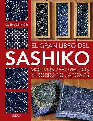 El gran libro del Sashiko | 9788498745177 | Briscoe, Susan