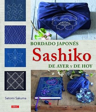 Bordado japonés Sashiko de ayer y de hoy | 9788498745764 | Sakuma, Satomi