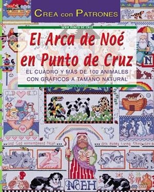 Serie Punto de Cruz nº 1. EL ARCA DE NOÉ EN PUNTO DE CRUZ | 9788495873545 | Kooler, Donna