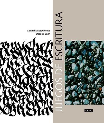 Juegos de escritura. Caligrafía experimental | 9788498746013 | Lach, Denise