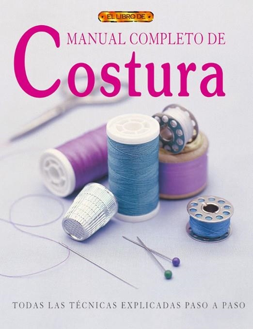 MANUAL COMPLETO DE COSTURA | 9788496365704 | Jeffreys, Chris