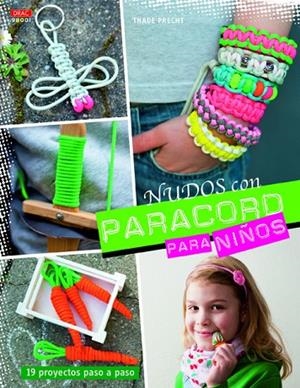 Nudos con Paracord para niños | 9788498744644 | Precht, Thade