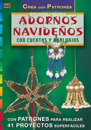 Serie Abalorios nº 13. ADORNOS NAVIDEÑOS CON CUENTAS Y ABALORIOS | 9788495873392 | Kainz, Theresa