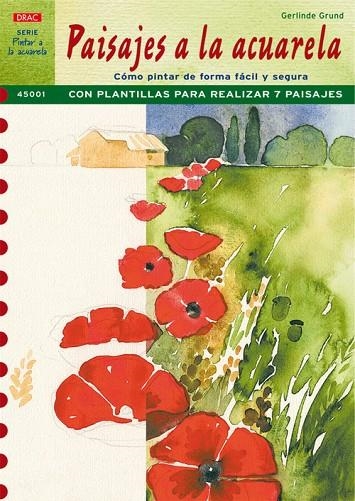 Serie Pintar a la Acuarela nº 1. PAISAJES A LA ACUARELA | 9788496550605 | Grund, Gerlinde