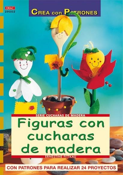 Serie Cucharas de Madera nº 2. FIGURAS CON CUCHARAS DE MADERA | 9788496550711 | Fittkau, Ernestine