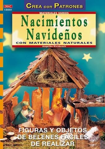Serie Varios. NACIMIENTOS NAVIDEÑOS CON MATERIALES VARIOS | 9788495873453 | Kickbusch, Angelika