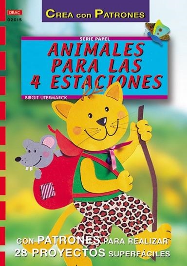 Serie Papel nº 15. ANIMALES PARA LAS 4 ESTACIONES | 9788495873736 | Utermark, Birgit