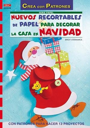 Serie Papel nº 35 NUEVOS RECORTABLES DE PAPEL PARA DECORAR LA CASA EN NAVIDAD | 9788498740301 | Hertfelder, Birgit