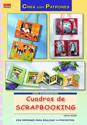 CUADROS DE SCRAPBOOKING | 9788498742176 | Heller, Uschi