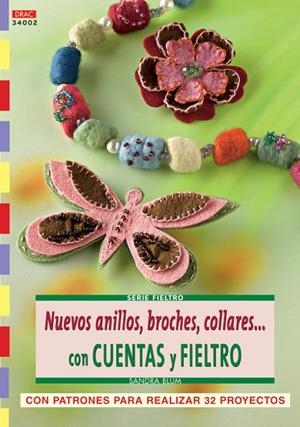 Serie Fieltro nº 2. NUEVOS ANILLOS, BROCHES, COLLARESCON CUENTAS Y FIELTRO | 9788496777620 | Täubner, Armin