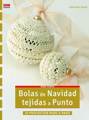 Bolas de Navidad tejidas a punto | 9788498742749 | Pfund, Friederike