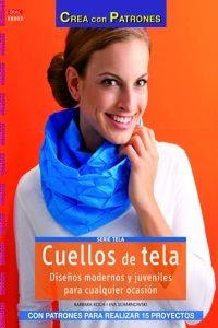 Cuellos de tela | 9788498743234 | Koch, Barbara;Scharnowski, Eva