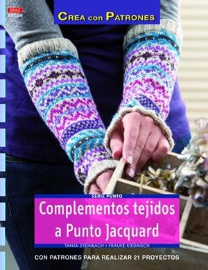 Complemto tejidos a punto Jacquard | 9788498743357 | Steinbach, Tanja;Kiedaisch, Frauke