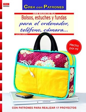 Bolsos, estuches y fundas para el ordenador, teléfono, cámara. | 9788498743425 | Hertel, Laura