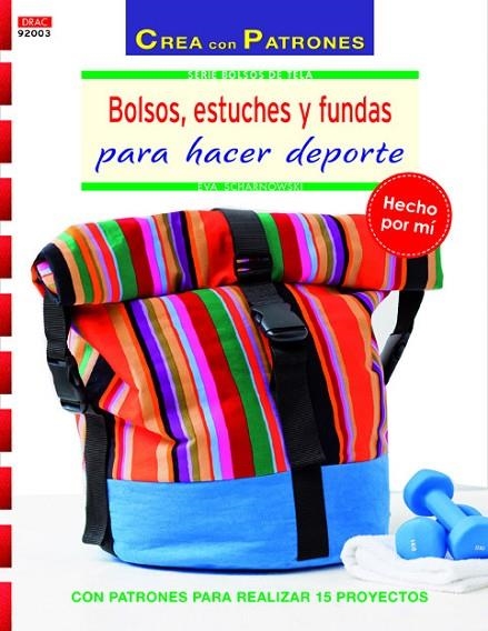 Bolsos, estuches y fundas para hacer deporte | 9788498744286 | Scharnowski, Eva