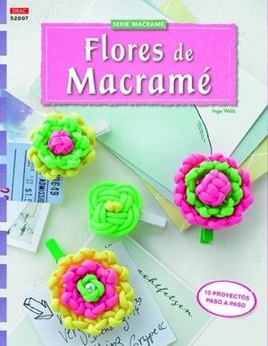Flores de macramé | 9788498744927 | Walz, Inge