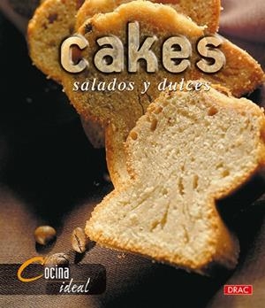 Cocina Ideal. CAKES | 9788496550407 | Cocina Ideal