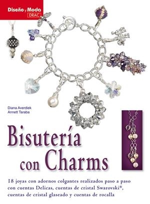 BISUTERÍA CON CHARMS | 9788498741124 | Averdiek, Diana