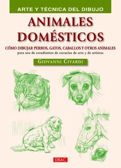 ANIMALES DOMÉSTICOS | 9788498742299 | Civardi, Giovanni