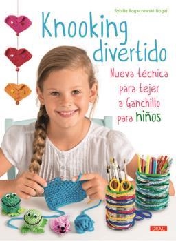 Knooking divertido | 9788498745450 | Rogaczewski-Nogai, Sybille