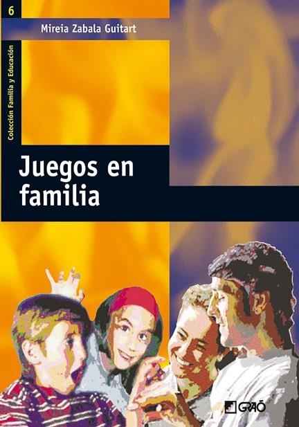 Juegos en familia | 9788478274178 | Zabala Guitart, Mireia