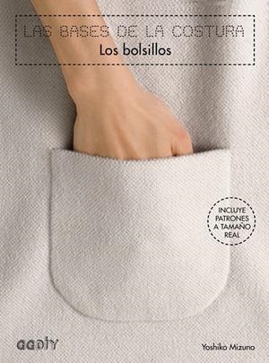 Las bases de la costura. Los bolsillos | 9788425228148 | Mizuno, Yoshiko