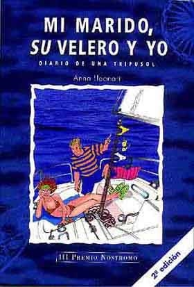 Mi marido, su velero y yo | 9788426131393 | Anna Lleonart